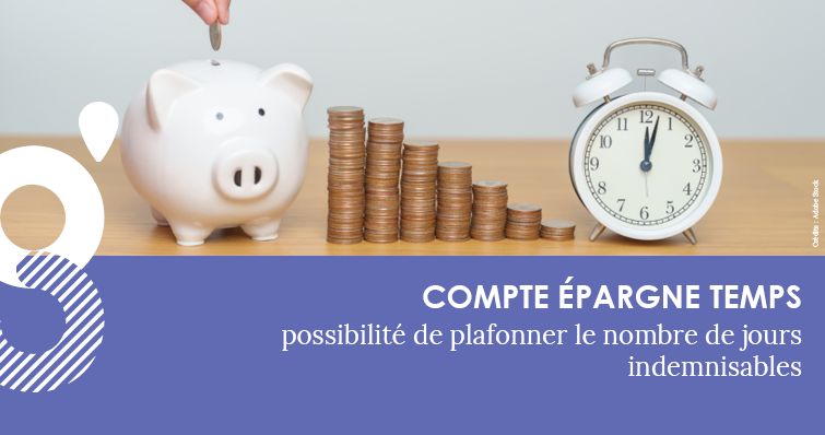 CET : possibilité de plafonner le nombre de jours indemnisables