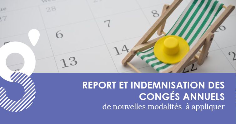 Report et indemnisation des congés annuels