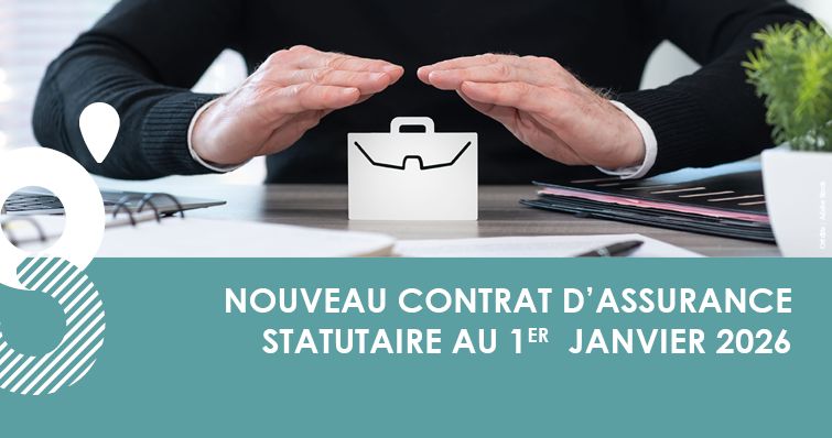 Nouveau contrat d’assurance statutaire au 1er janvier 2026