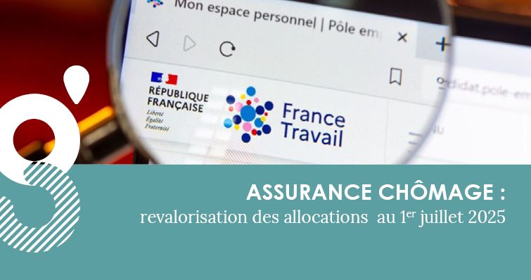 Revalorisation des allocations d&rsquo;assurance chômage au 1er juillet
