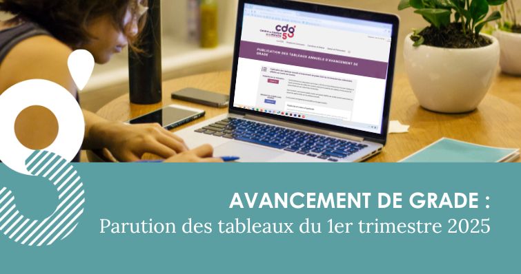 Publication des tableaux annuels d’avancement de grade – 1er trimestre 2025
