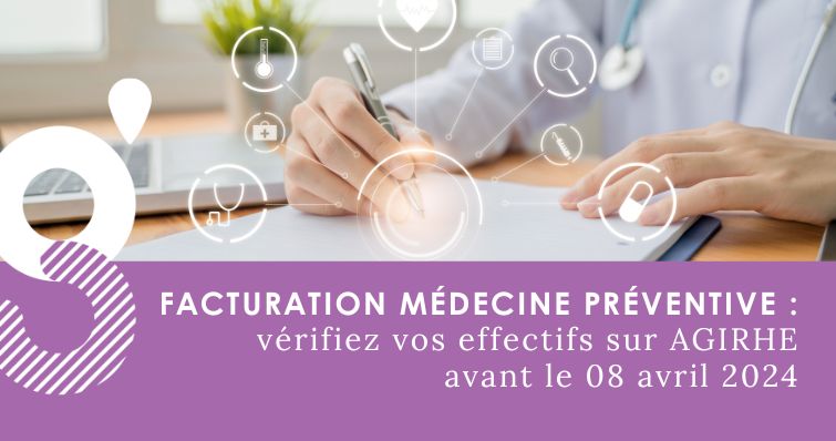 Facturation du service de médecine préventive : vérifiez vos effectifs sur AGIRHE