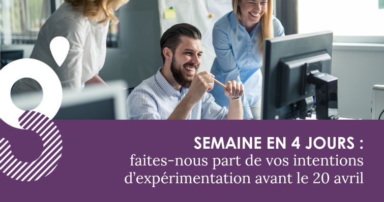 Expérimentation de la semaine en 4 jours