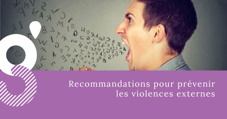 Recommandation pour prévenir les violences externes