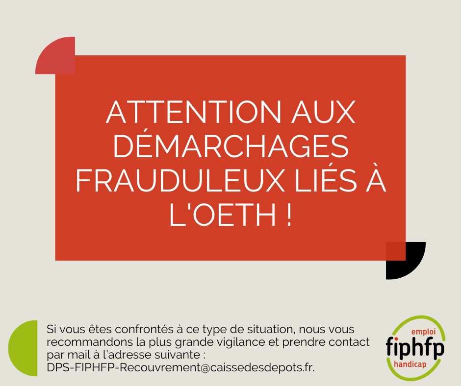 Vigilance face aux démarchages liés à l&rsquo;OETH