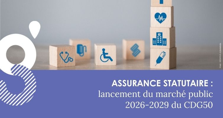 Lancement du marché public 2026-2029 ASSURANCE STATUTAIRE du Centre de gestion de la Manche