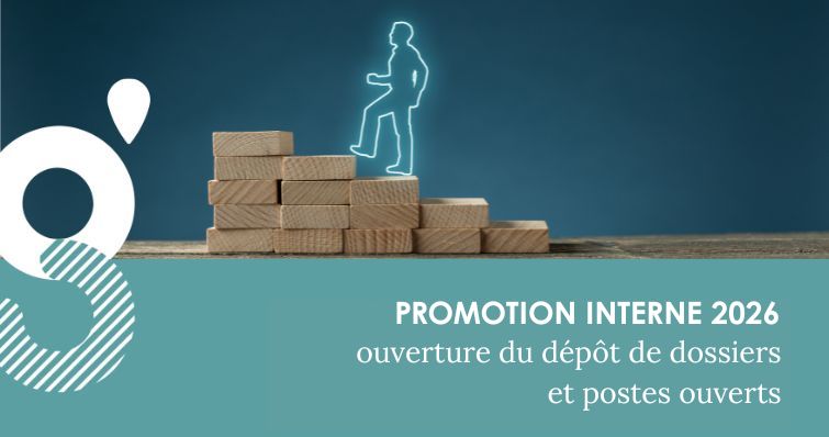 Promotion interne 2026 : ouverture du dépôt des dossiers